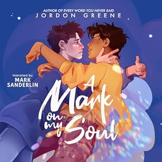 A Mark on My Soul Audiobook By Jordon Greene cover art