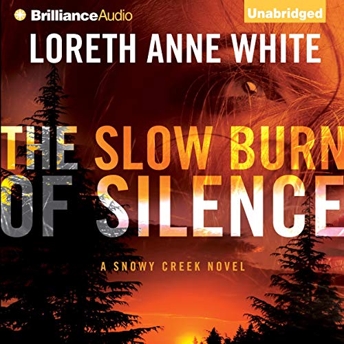 The Slow Burn of Silence Audiolibro Por Loreth Anne White arte de portada