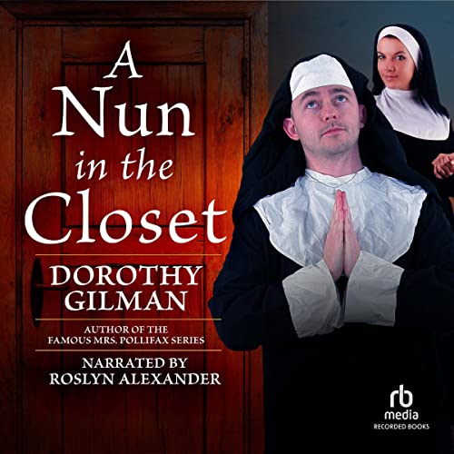 A Nun in the Closet Audiobook By Dorothy Gilman cover art