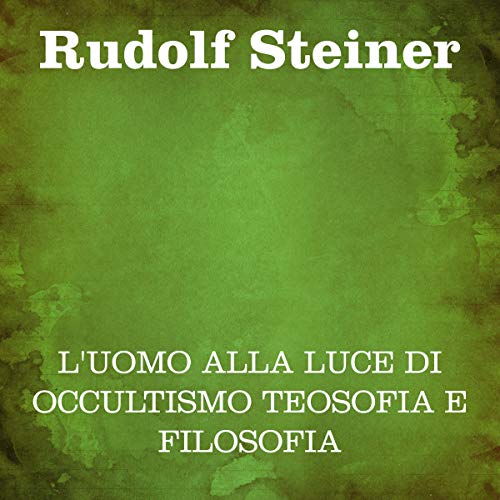 L'uomo alla luce di occultismo teosofia e filosofia copertina