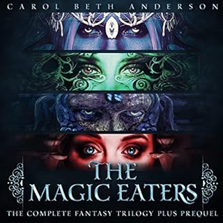 The Magic Eaters Audiobook By Carol Beth Anderson cover art