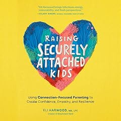 Raising Securely Attached Kids Titelbild