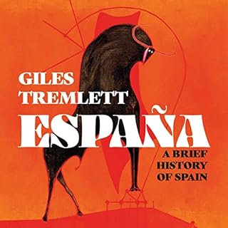 España Audiobook By Giles Tremlett cover art