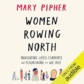 Women Rowing North Audiolibro Por Mary Pipher arte de portada