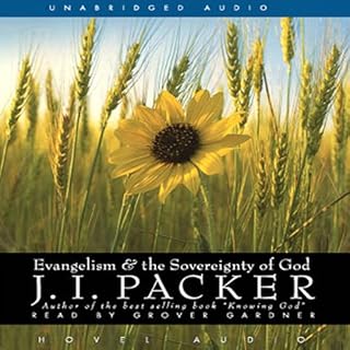 Evangelism and the Sovereignty of God Audiolibro Por J. I. Packer arte de portada