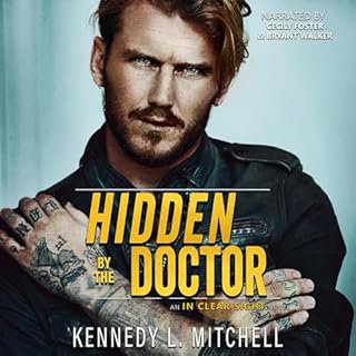 Hidden by the Doctor Audiobook By Kennedy L. Mitchell cover art