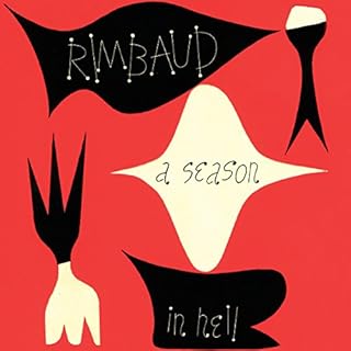 A Season in Hell & The Drunken Boat Audiobook By Arthur Rimbaud cover art