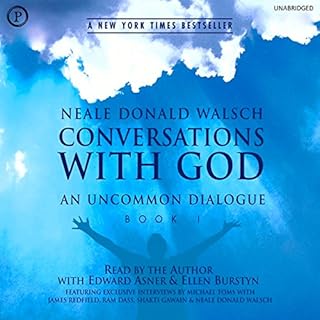 Conversations with God: An Uncommon Dialogue, Book 1 Audiobook By Neale Donald Walsch cover art