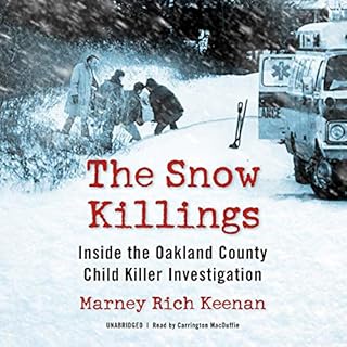 The Snow Killings Audiobook By Marney Rich Keenan cover art