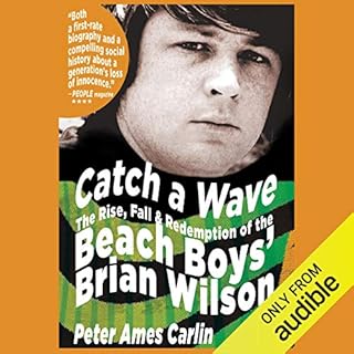 Catch a Wave Audiolibro Por Peter Ames Carlin arte de portada