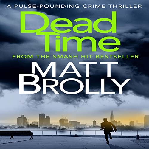 Dead Time Audiolibro Por Matt Brolly arte de portada