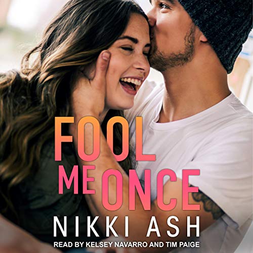 Fool Me Once Audiobook By Nikki Ash cover art