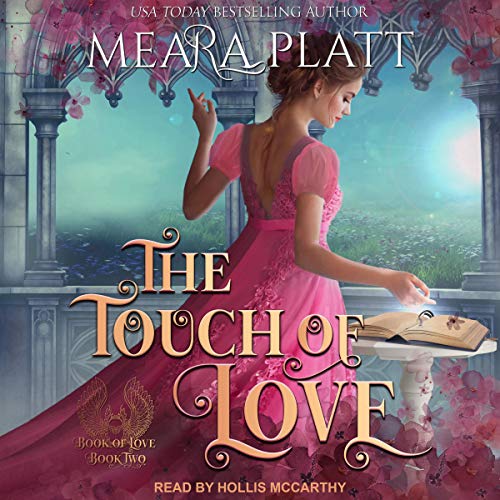 The Touch of Love Audiobook By Meara Platt cover art