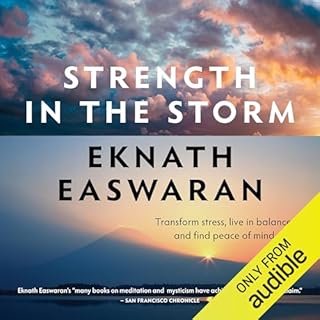 Strength in the Storm Audiobook By Eknath Easwaran cover art