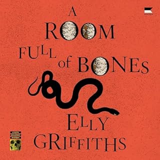 A Room Full of Bones Audiobook By Elly Griffiths cover art