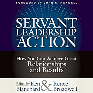 Servant Leadership in Action Audiolibro Por Ken Blanchard, Renee Broadwell arte de portada