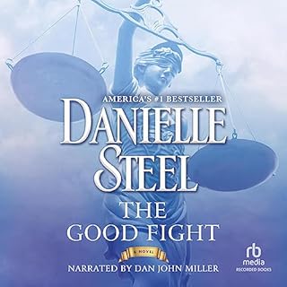 The Good Fight Audiobook By Danielle Steel cover art