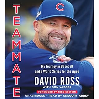 Teammate Audiobook By David Ross, Don Yaeger, Theo Epstein - foreword cover art