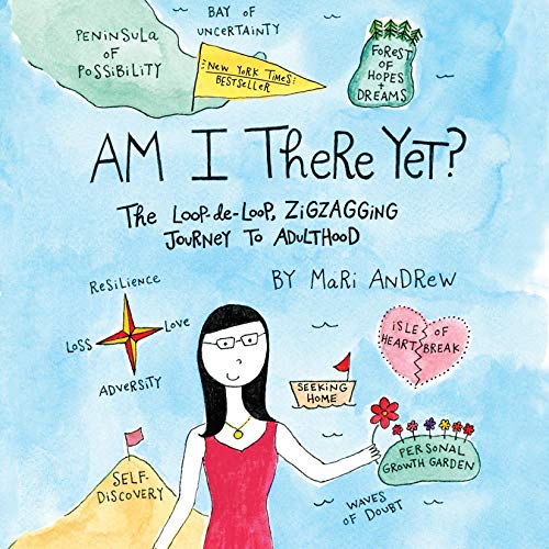 Am I There Yet? Audiobook By Mari Andrew cover art