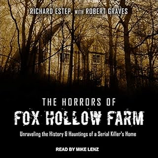 The Horrors of Fox Hollow Farm Audiobook By Rich Estep, Robert Graves - with cover art