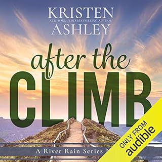 After the Climb Audiobook By Kristen Ashley cover art