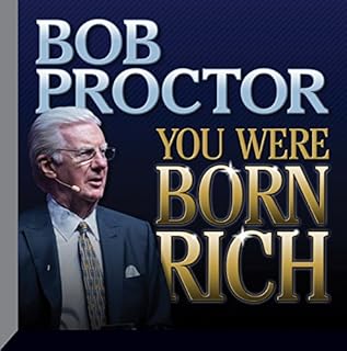 You Were Born Rich Audiolibro Por Bob Proctor arte de portada