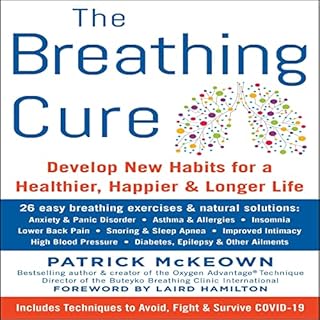 The Breathing Cure Audiobook By Patrick McKeown cover art