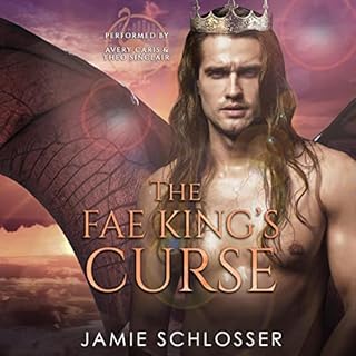 The Fae King's Curse Audiolibro Por Jamie Schlosser arte de portada