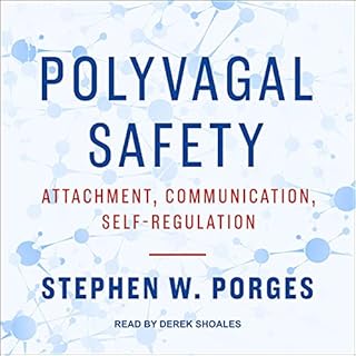 Polyvagal Safety Audiobook By Stephen W. Porges cover art