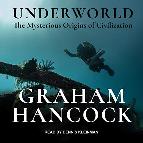 Underworld Audiobook By Graham Hancock cover art