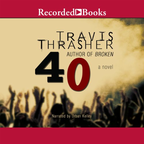 40 Audiolibro Por Travis Thrasher arte de portada