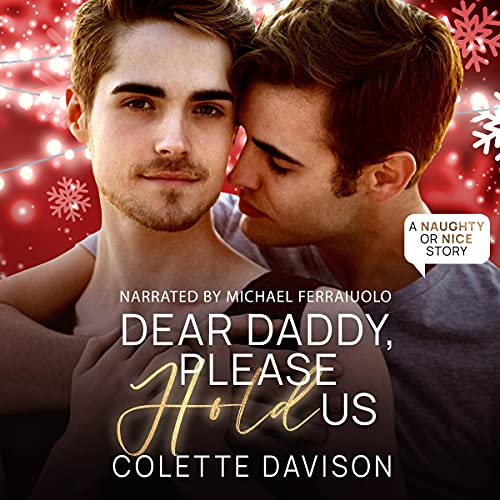 Dear Daddy, Please Hold Us Audiobook By Colette Davison cover art