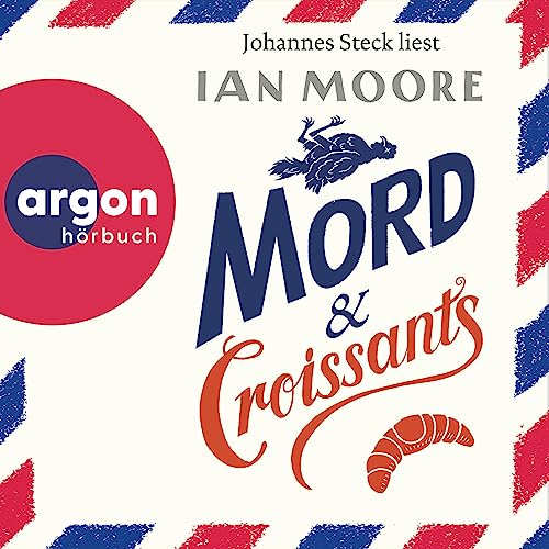 Mord & Croissants Audiolibro Por Ian Moore arte de portada