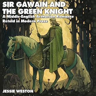 Sir Gawain and the Green Knight Audiobook By Jessie Weston cover art