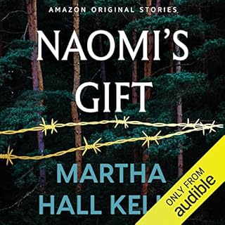 Naomi's Gift Audiolibro Por Martha Hall Kelly arte de portada