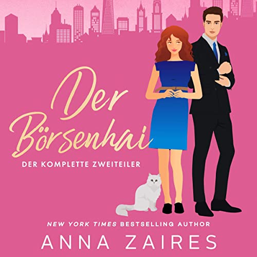 Der Börsenhai [The Stock Exchange Shark] Audiolivro Por Anna Zaires, Dima Zales capa