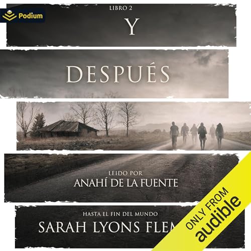 Y después [And After] Audiobook By Sarah Lyons Fleming, Pilar de La Pena y Minguell - translator cover art