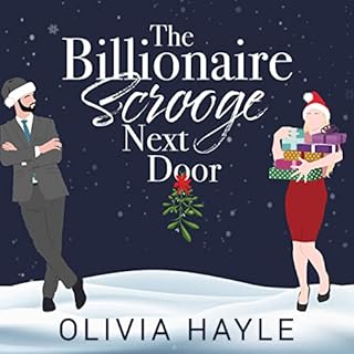 The Billionaire Scrooge Next Door Audiolibro Por Olivia Hayle arte de portada