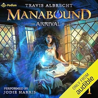 Arrival: An Isekai Adventure Audiolibro Por Travis Albrecht arte de portada