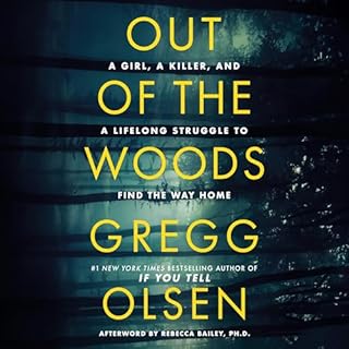 Out of the Woods Audiolibro Por Gregg Olsen arte de portada