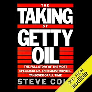 The Taking of Getty Oil Audiobook By Steve Coll cover art