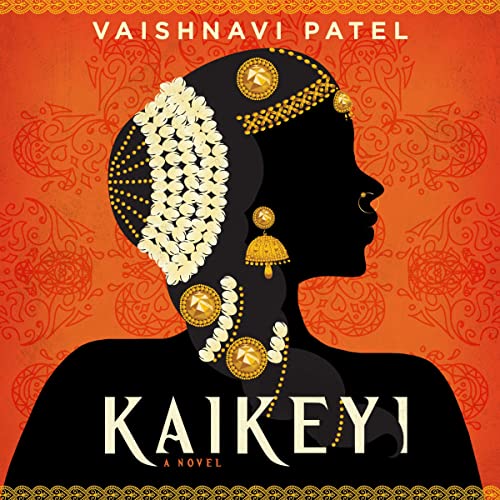 Kaikeyi Audiobook By Vaishnavi Patel cover art