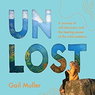 Unlost Audiobook By Gail Muller cover art