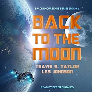 Back to the Moon Audiobook By Travis S. Taylor, Les Johnson cover art