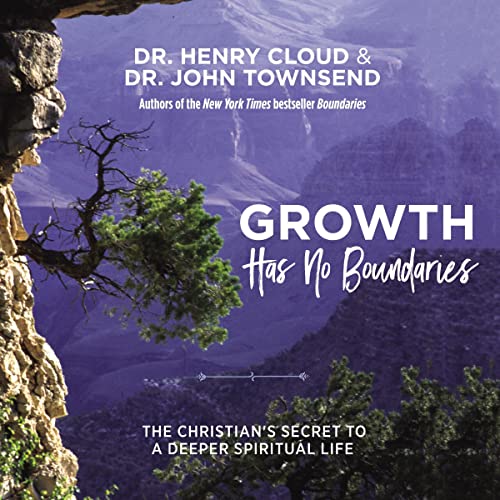 Growth Has No Boundaries Audiobook By Henry Cloud, John Townsend cover art