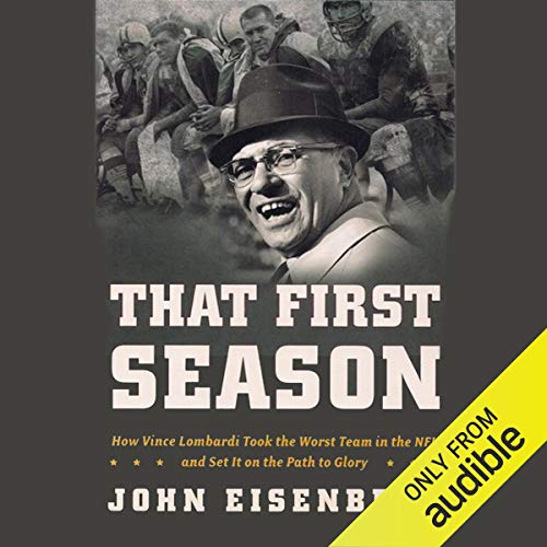 That First Season Audiobook By John Eisenberg cover art