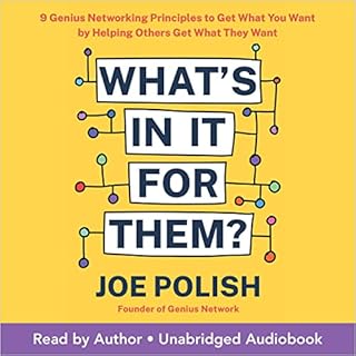 What's in It for Them? Audiobook By Joe Polish cover art