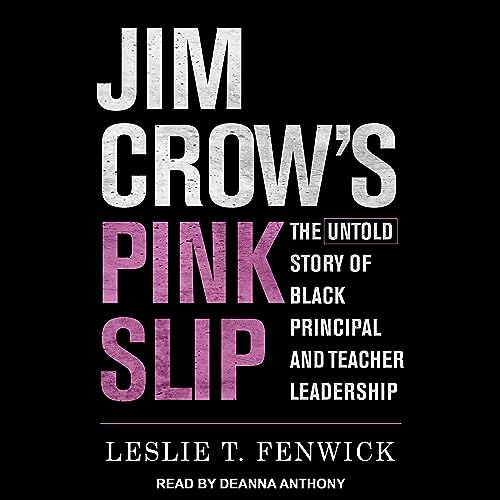 Jim Crow's Pink Slip Audiolibro Por Leslie T. Fenwick arte de portada