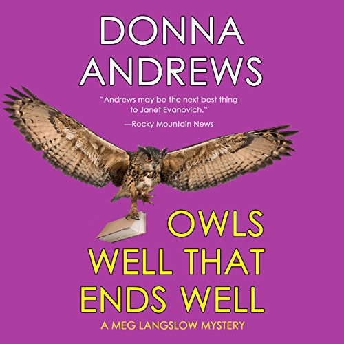 Owls Well That Ends Well Audiobook By Donna Andrews cover art