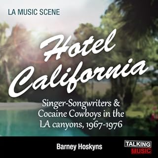 Hotel California Audiolibro Por Barney Hoskyns arte de portada